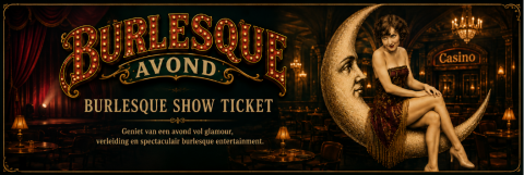 Burlesque Show Ticket
